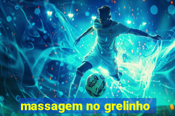 massagem no grelinho